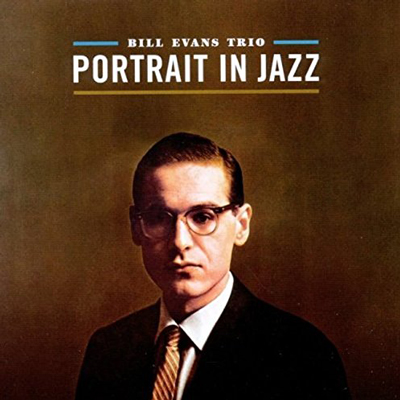 Bill Evans – Portrait In Jazz | Jazzwise